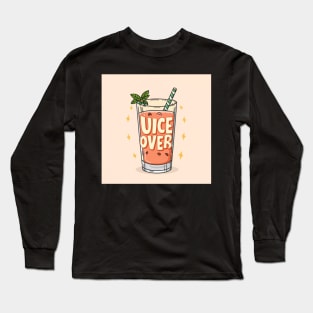 Juice lovers Long Sleeve T-Shirt